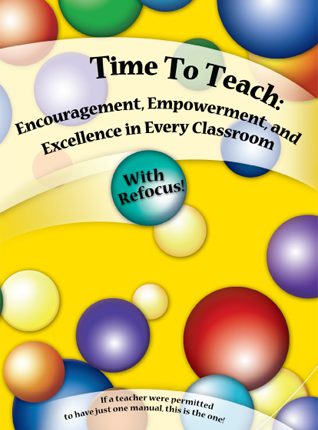 Encouragement, Empowerment, And Excellence In Every Classroom (book) $35.95