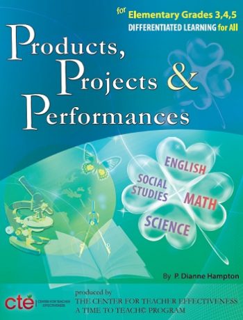 Products, Projects, And Performances For Elementary Grades 3, 4, 5, Differentiated Instruction For All (book) $89.95